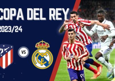 Copa-del-Rey-Atletico-vs-Real-Madrid-Jadwal-Derbies-800x500