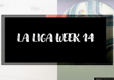 La Liga Week 14 Update Banner