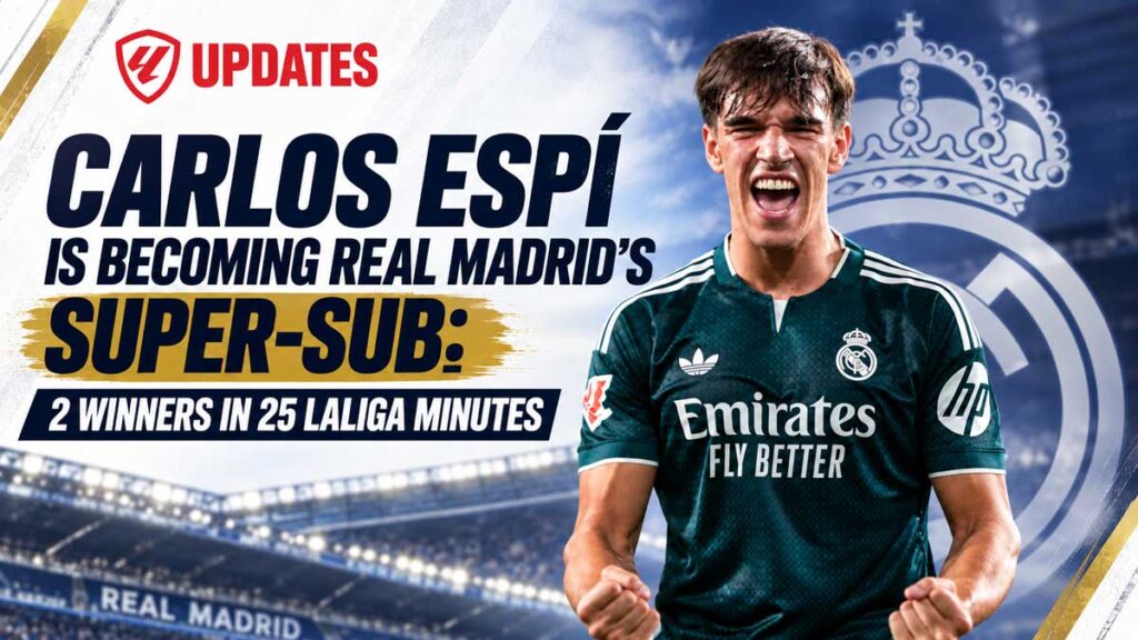Carlos Espí is becoming Real Madrid's Super-Su b 2 winners in 25 laliga minutes