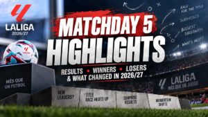 Laliga Matchday 5 Result and Highlights