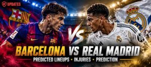 Featured Image of Article Real Madrid vs Barcelona Predicted Lineups-injuries-prediction
